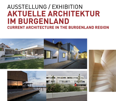 Aktuelle Architektur im Burgenland Aktuelle Architektur im Burgenland